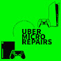 Uber Micro Repairs