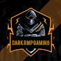  Dark Rmp gaming 