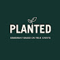 Planted Show