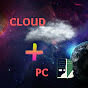 Play Cloud + PC