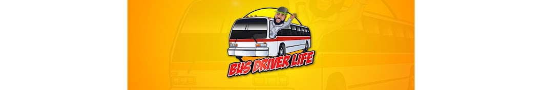 Bus Driver Life Banner