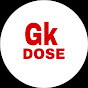 Gk Dose