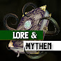 Lore & Mythen