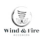Wind & Fire Woodwork