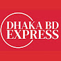  Dhaka BD Express