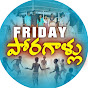 Friday Poragallu