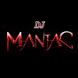 DJ MANIAC