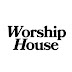 WORSHIP HOUSE l 예배 기도 부흥의 집