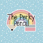 The Perky Pencil