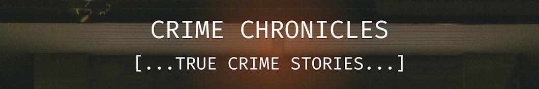 Crime Chronicles