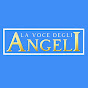 La Voce degli Angeli