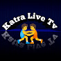 Katra Live Tv