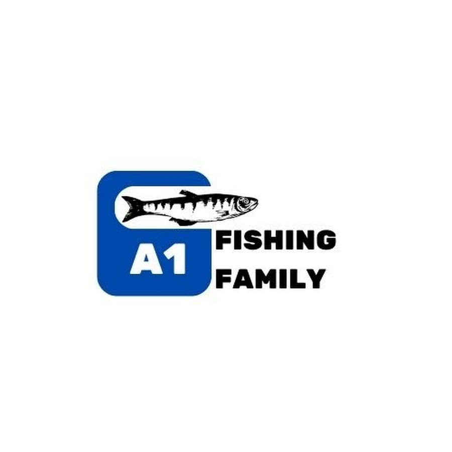 A1 FISHING FAMILY - YouTube