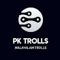 PK Trolls