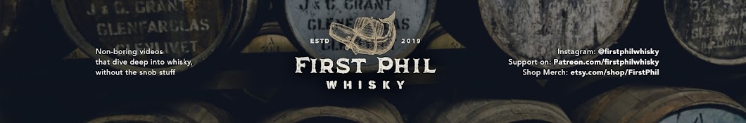 First Phil Whisky Banner