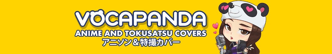 Vocapanda sings Anime and Tokusatsu Covers Banner