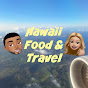 Hawaii Food & Travel