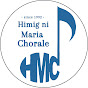 Himig ni Maria Chorale