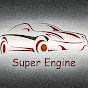 Super Engine