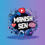 Manish Sen