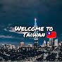 Welcome To Taiwan