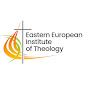 Eastern European Institute of Theology