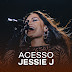 Acesso Jessie J