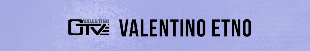 valentinoetno