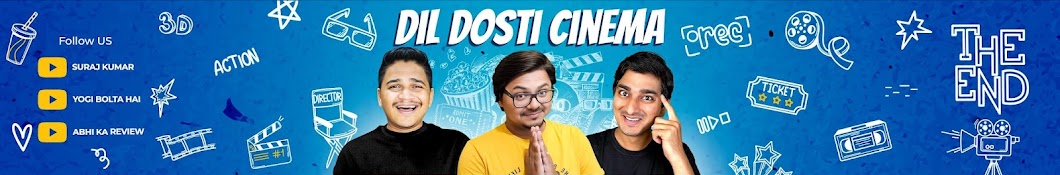 Dil Dosti Cinema