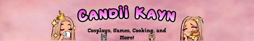 Candii Kayn Banner