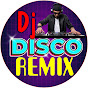 Dj Disco Remix