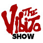 The Vibito Show