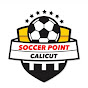 SOCCER POINT CALICUT