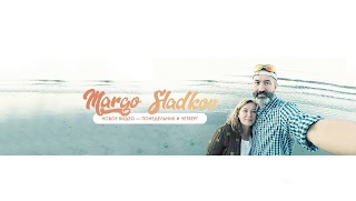 Заставка Ютуб-канала Margo Sladkov