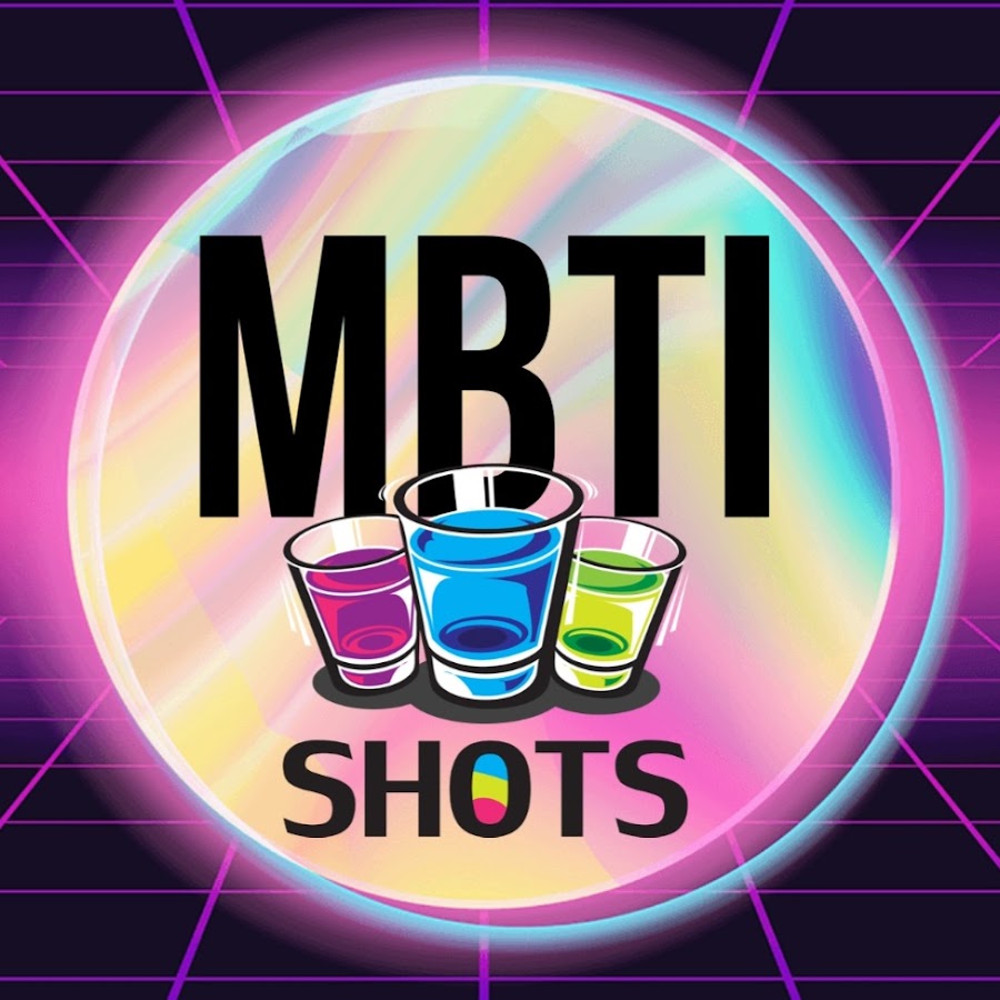 MBTI SHOTS 