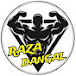 Raza Dangal 