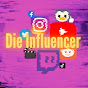 Die Influencer