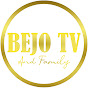 BEJO TV And Family