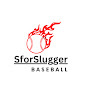 SforSlugger