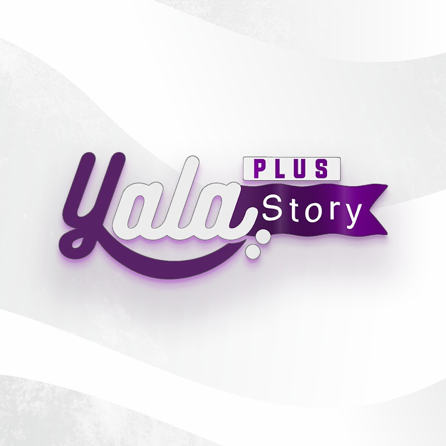 Yala Story Plus @YalaStoryPlus