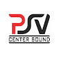 PSV center sound