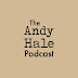 The Andy Hale Podcast