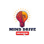 MIND DRIVE