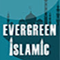 Evergreen Islamic