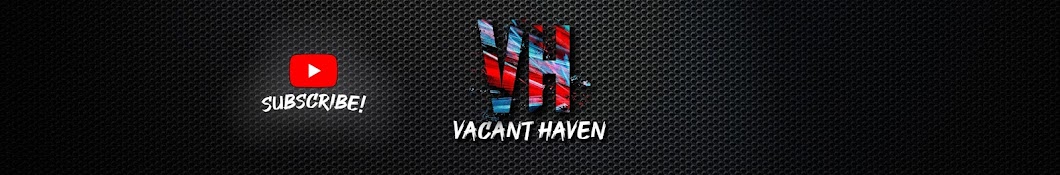 VacantHaven Banner