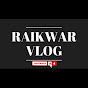 RAIKWAR-VLOG