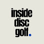 Inside Disc Golf