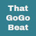 ThatGoGoBeat