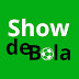 Show de Bola