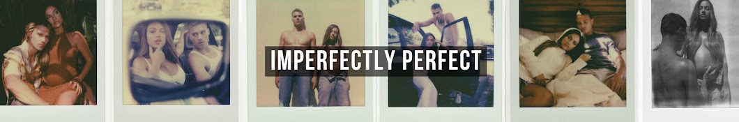 Imperfectly Perfect Banner